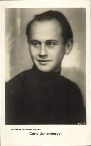 Ak Schauspieler Carlo Lichtenberger, Portrait, Autogramm