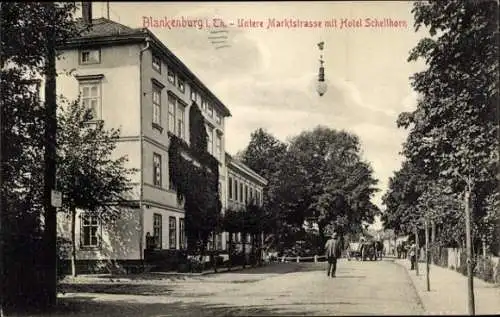 Ak Bad Blankenburg in Thüringen, Untere Marktstraße, Hotel Schellhorn