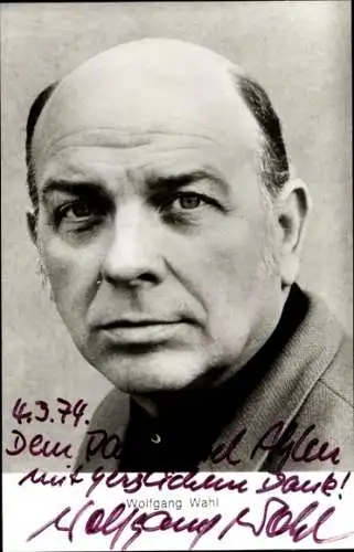 Ak Schauspieler Wolfgang Wahl, Portrait, Autogramm