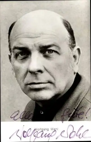 Ak Schauspieler Wolfgang Wahl, Portrait, Autogramm