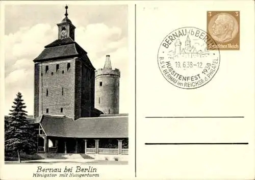 Ganzsachen Ak Bernau bei Berlin, Königstor, Hungerturm