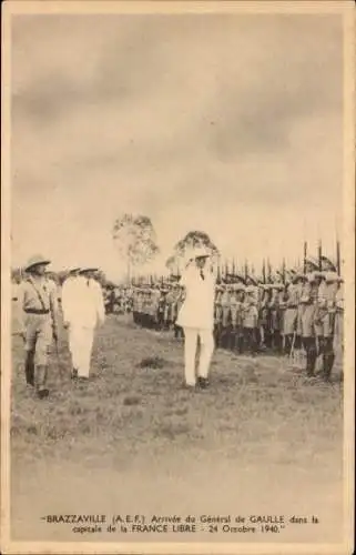 Ak Brazzaville Französisch Kongo, Ankunft von General de Gaulle, 1940