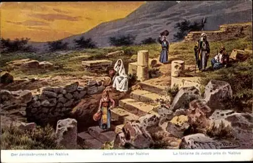 Künstler Ak Perlberg, F., Jakobsbrunnen bei Nablus