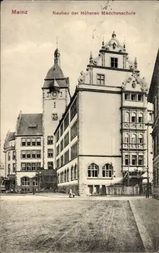 Ak Mainz am Rhein, Neubau der Höheren Mädchenschule