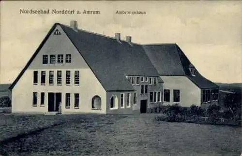 Ak Norddorf auf Amrum Nordfriesland, Ambronenhaus