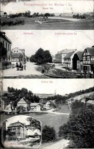 Ak Teichwolframsdorf in Thüringen, Oberer Teil, Marktplatz, Gasthof zum grünen Tal, Lehrerwohnhaus