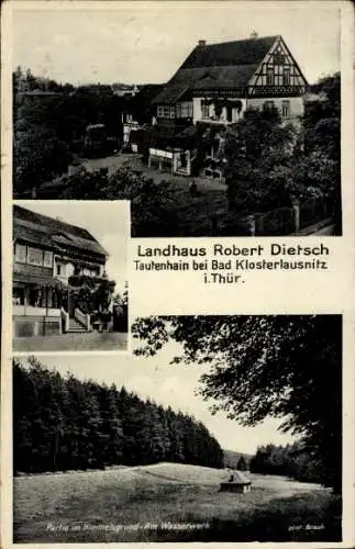 Ak Tautenhain in Thüringen, Landhaus Robert Dietsch, Himmelsgrund, Am Wasserwerk