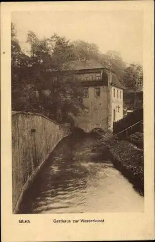 Ak Gera in Thüringen, Gasthaus zur Wasserkunst