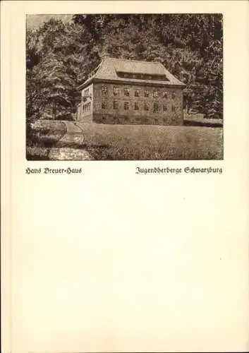 Ak Schwarzburg in Thüringen, Jugendherberge, Hans Breuer-Haus