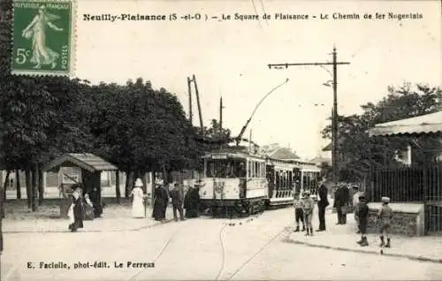 Ak Neuilly Plaisance Seine Saint Denis, Square de Plaisance, Nogenlais-Bahn