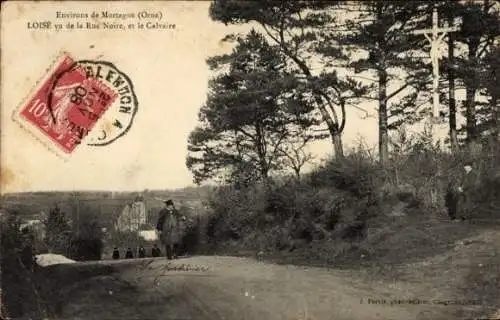 Ak Mortagne Orne, Loise vu de la Rue Noire, et le Calvaire