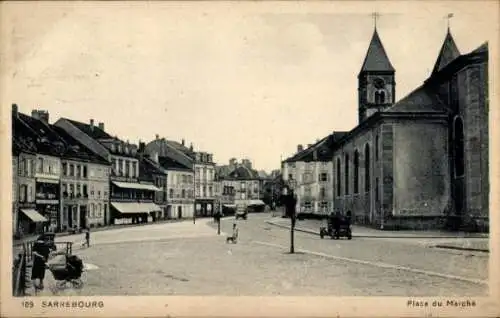 Ak Sarrebourg Saarburg Lothringen Moselle, Marktplatz