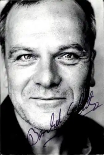 Foto Schauspieler Bernhard Schütz, Autogramm