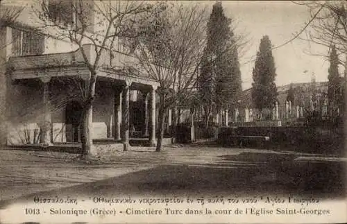 Ak Thessaloniki Griechenland, Kirche St. Georges, türkischer Friedhof