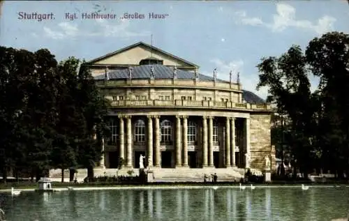 Ak Stuttgart in Württemberg, Königliches Hoftheater Großes Haus