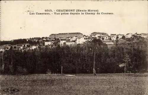 Ak Chaumont Haute-Marne, Kaserne, vue prise depuis le Champ de Courses