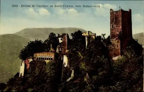 Ak Ribeauvillé Rappoltsweiler Elsass Haut Rhin, Ruines du Chateau de Saint-Ulrich