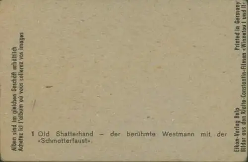 Sammelbild Karl May, Filmszene "Winnetou I" und "Winntou II", Old Shatterhand, Bild 1