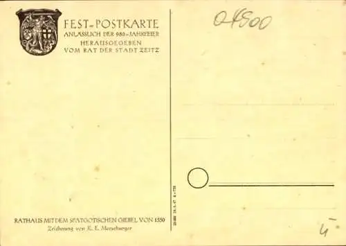 Künstler Ak Merseburger, Zeitz im Burgenlandkreis, 980-Jahr-Feier, Rathaus