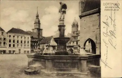 Ak Dortmund im Ruhrgebiet, Brunnen, Marktplatz