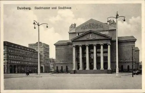 Ak Duisburg im Ruhrgebiet, Stadttheater, Stadthaus