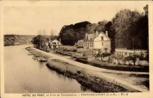 Ak Fontaine le Port Seine et Marne, Hotel du Pont