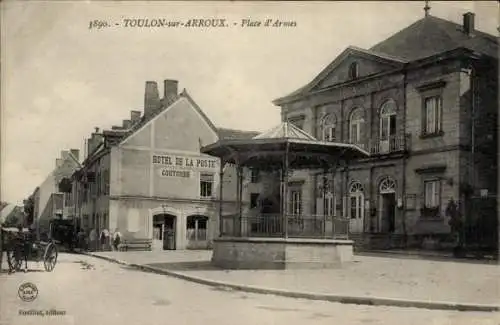 Ak Toulon sur Arroux Saône et Loire, Place d'Armes, Hotel de la Poste