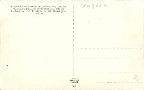Ak Budapest Ungarn, Elisabeth-Aussichtsturm, Johannisberg