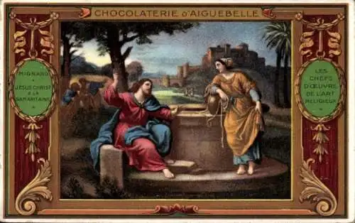 Passepartout Ak Reklame, Schokolade, Chocolaterie d'Aiguebelle, Jesus Christ, Samaritaine