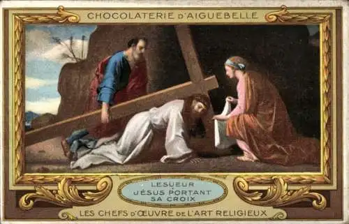 Künstler Ak Lesueur, Jesus, Kreuzweg, Werbung, Chocolaterie d'Aiguebelle