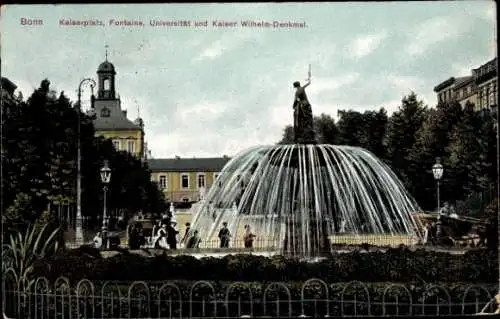 Ak Bonn am Rhein, Kaiserplatz, Fontaine, Universität, Kaiser Wilhelm-Denkmal