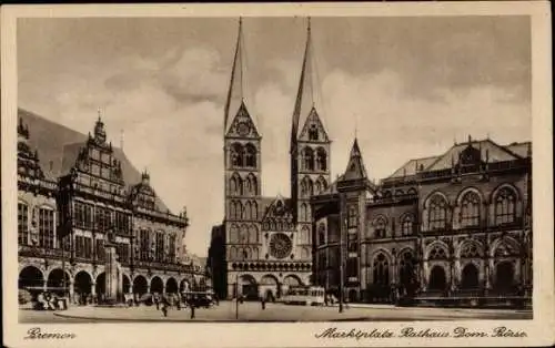 Ak Hansestadt Bremen, Marktplatz, Rathaus, Dom, Börse