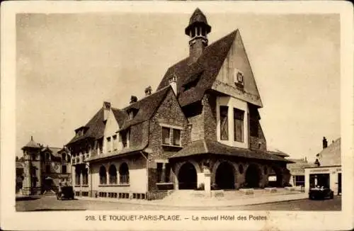 Ak Le Touquet Paris Plage Pas de Calais, vue du Nouvel Hôtel des Postes