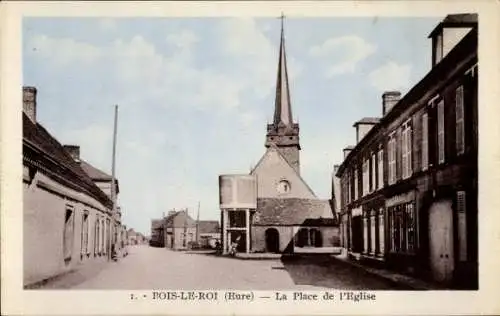 Ak Bois-le-Roi-Eure, La Place de Église