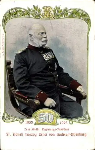 Ak Herzog Ernst von Sachsen Altenburg, 50. Regierungsjubiläum, 1853-1903