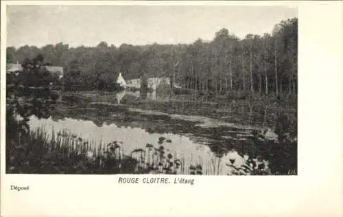 Ak Rouge Cloître Brüssel Brüssel, L’etang