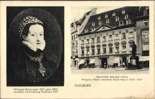 Ak Augsburg in Schwaben, Philippine Welser-Haus, Portrait der Ehefrau von Erzherzog Ferdinand II.