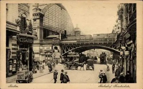 Ak Berlin Mitte, Friedrichstraße, Bahnhof Friedrichstraße, Cigarrengeschäft, Kutschen