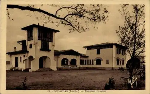 Ak Soustons Landes, Landes-Pavillon