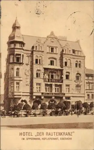 Ak Lutherstadt Eisenach in Thüringen, Hotel Der Rautenkranz