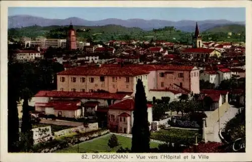 Ak Draguignan Var, Blick auf das Krankenhaus und die Stadt