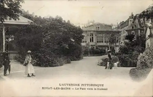 Ak Royat Puy-de-Dôme, Le Parc vers le Kursaal