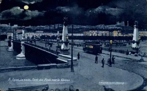 Mondschein Ak Lyon Rhône, la nuit, Pont du Midi sur le Rhone, Straßenbahn