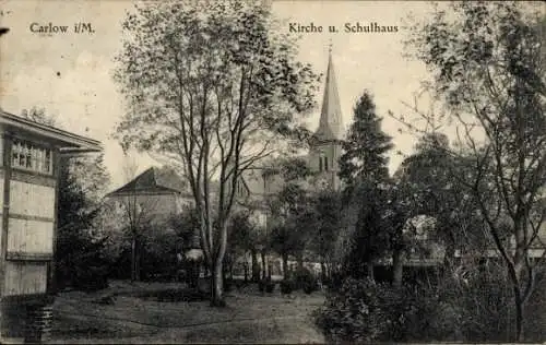 Ak Carlow Mecklenburg, Kirche, Schule