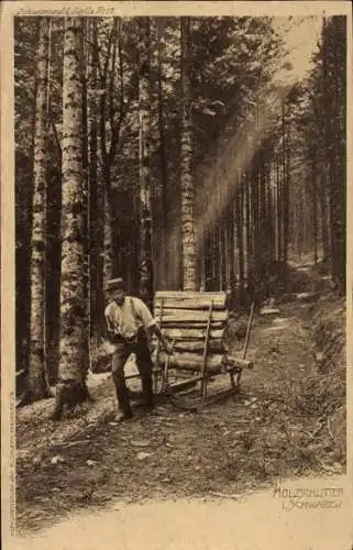 Ak Holzschlitter im Schwarzwald