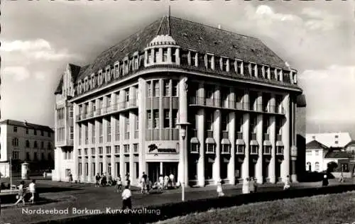 Ak Nordseebad Borkum in Ostfriesland, Kurverwaltung