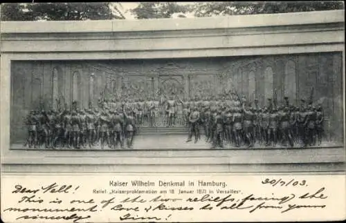 Ak Hamburg Mitte Neustadt, Kaiser Wilhelm Denkmal, Relief Kaiserproklamation am 18 Januar 1871