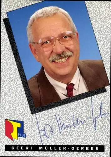 Ak Schauspieler Geert Müller-Gerbes, Portrait, Autogramm