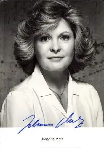 Ak Schauspielerin Johanna Matz, Portrait, Autogramm