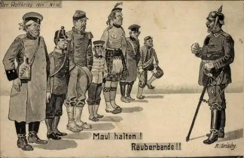 Künstler Ak Grischy, Maul halten, Räuberbande, deutscher Soldat, Franzose, Russe, Schotten